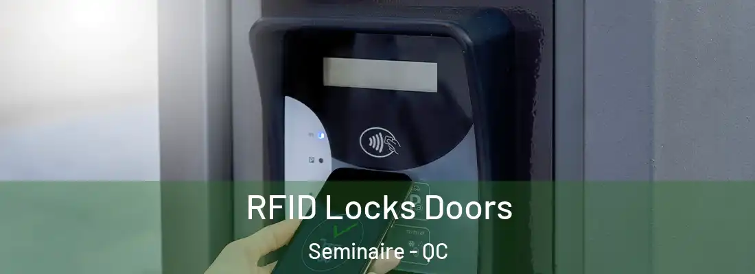  RFID Locks Doors Seminaire - QC
