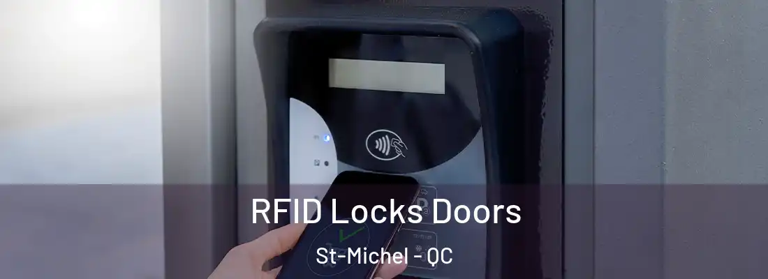 RFID Locks Doors St-Michel - QC