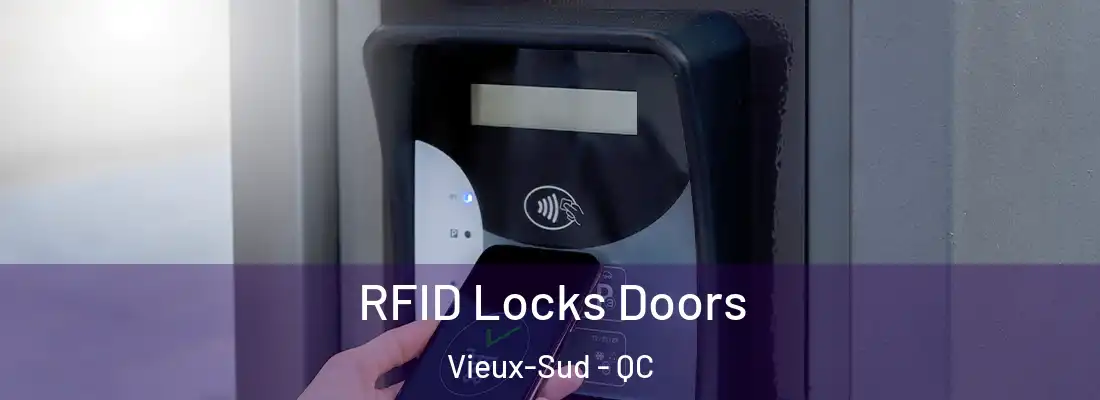  RFID Locks Doors Vieux-Sud - QC