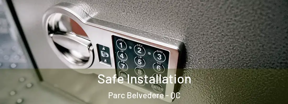  Safe Installation Parc Belvedere - QC