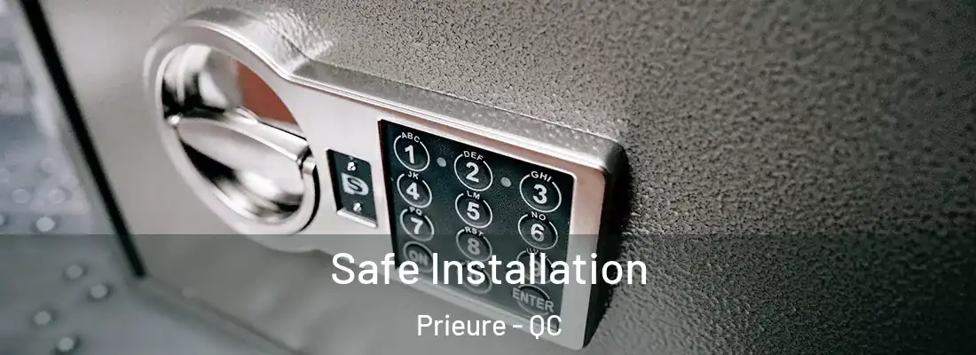  Safe Installation Prieure - QC