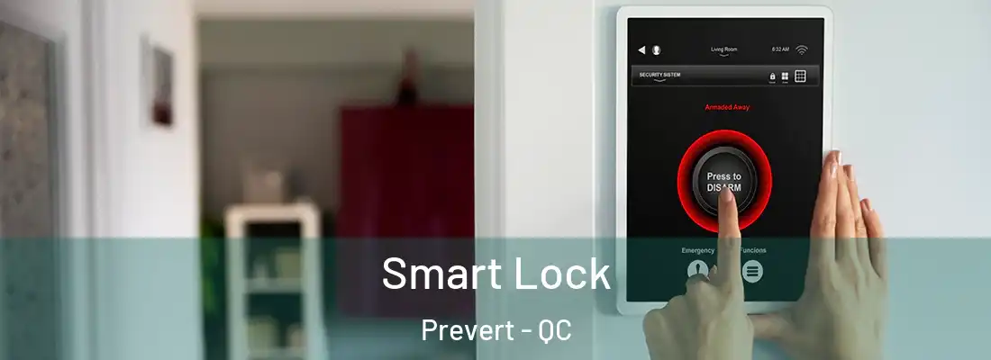  Smart Lock Prevert - QC