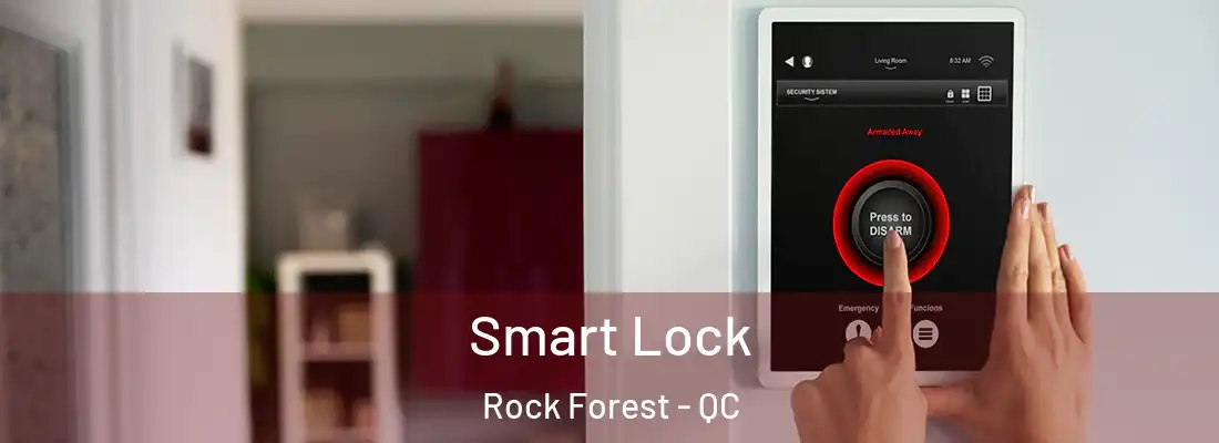  Smart Lock Rock Forest - QC