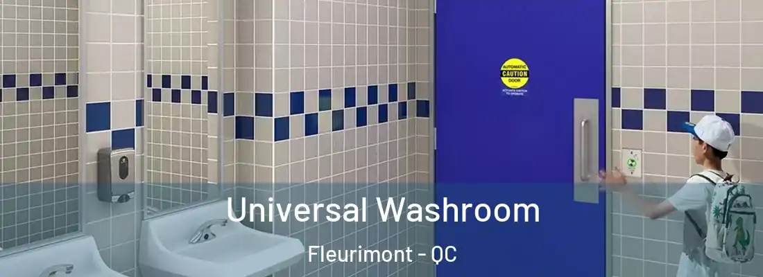  Universal Washroom Fleurimont - QC