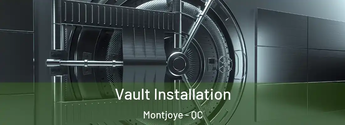  Vault Installation Montjoye - QC