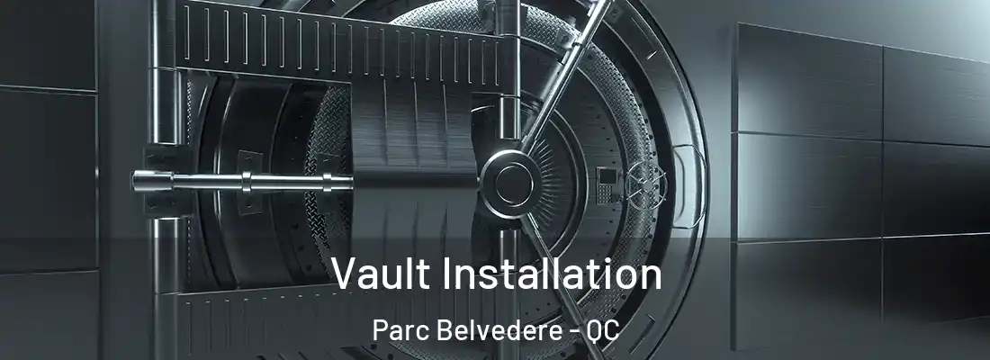  Vault Installation Parc Belvedere - QC