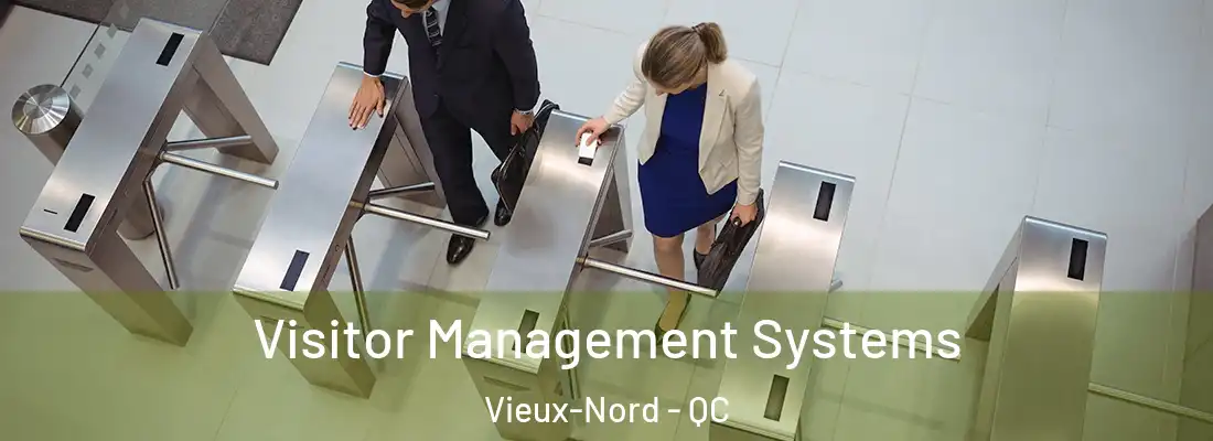  Visitor Management Systems Vieux-Nord - QC