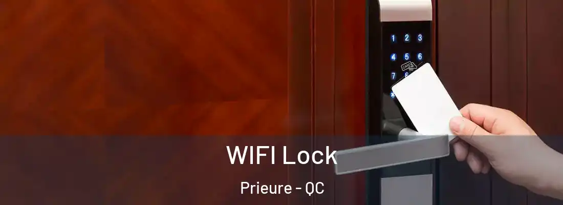  WIFI Lock Prieure - QC