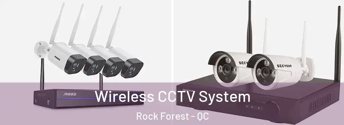  Wireless CCTV System Rock Forest - QC
